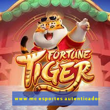 www mc esportes autenticador